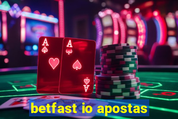 betfast io apostas